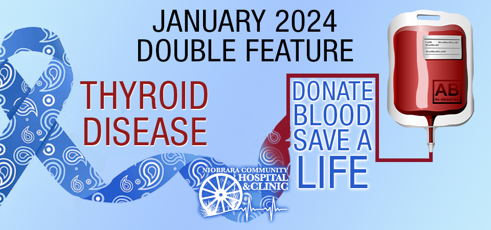 January Health Spotlight: Blood Donor Month and Thyroid Awareness Month